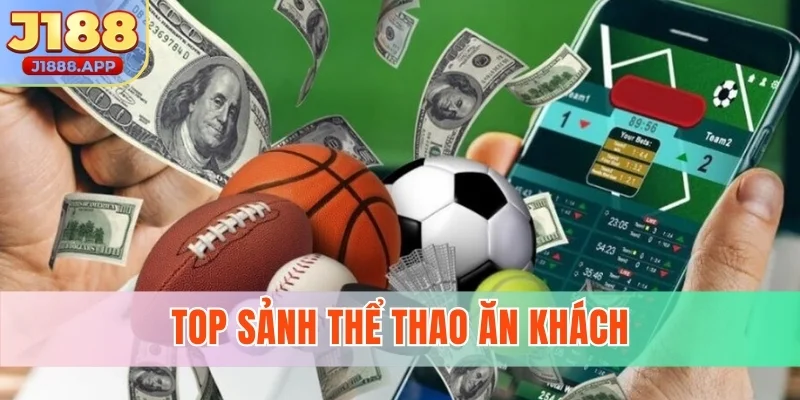 Top sảnh thể thao ăn khách