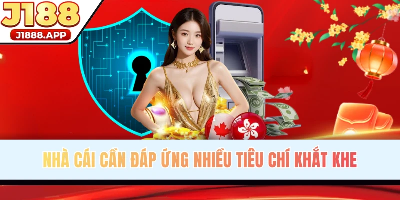 Các tiêu chí xét duyệt giấy phép hoạt động