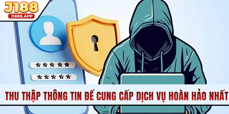 Thu thập thông tin để cung cấp dịch vụ cược hoàn hảo